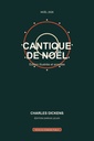 Cantique de Noël — édition illustrée et annotée