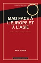 Mao face à l’Europe et à l’Asie en 2026