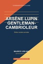 Arsène Lupin, gentleman-cambrioleur — édition scolaire
