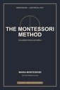 The Montessori Method (Annotated US Edition)