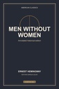 Men Without Women (Annotated US Public Domain Edition)