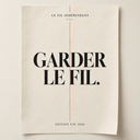 Affiche « Garder le fil » — Le Fil Indépendant